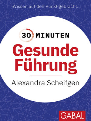 cover image of 30 Minuten Gesunde Führung
